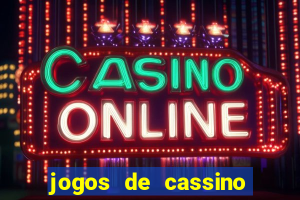 jogos de cassino com deposito de 1 real