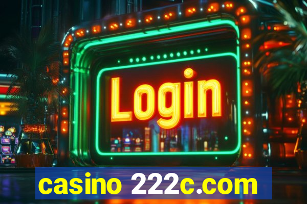 casino 222c.com