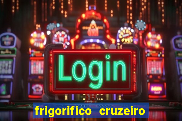 frigorifico cruzeiro do sul