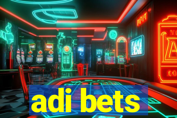 adi bets