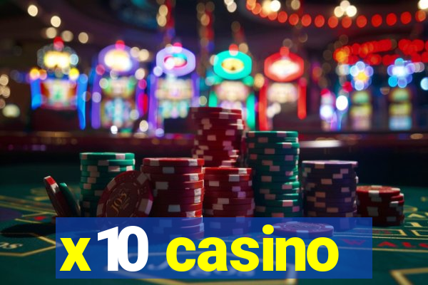 x10 casino