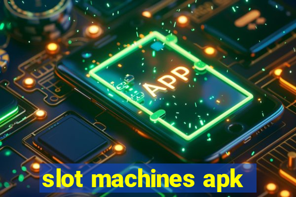 slot machines apk