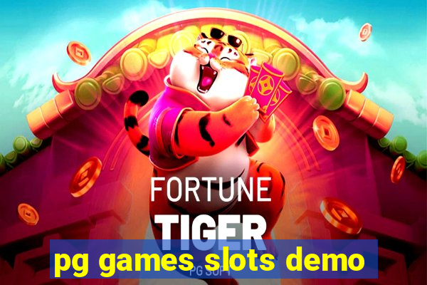 pg games slots demo