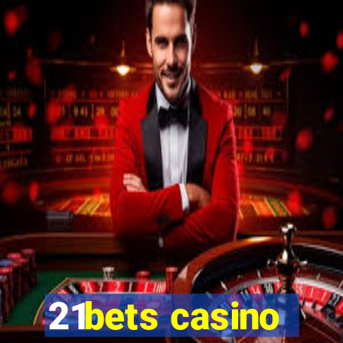 21bets casino