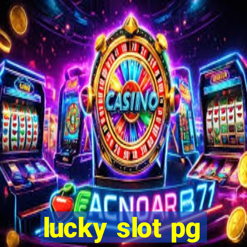 lucky slot pg