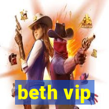 beth vip