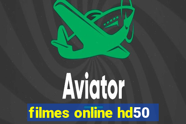 filmes online hd50