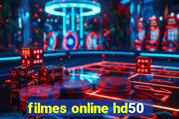 filmes online hd50