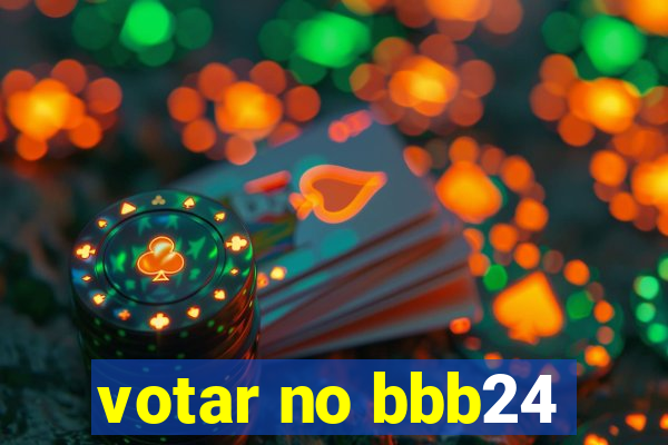 votar no bbb24