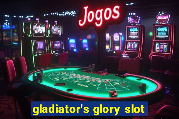 gladiator's glory slot