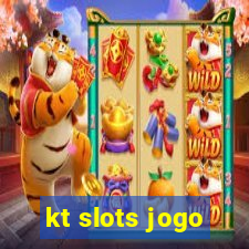 kt slots jogo