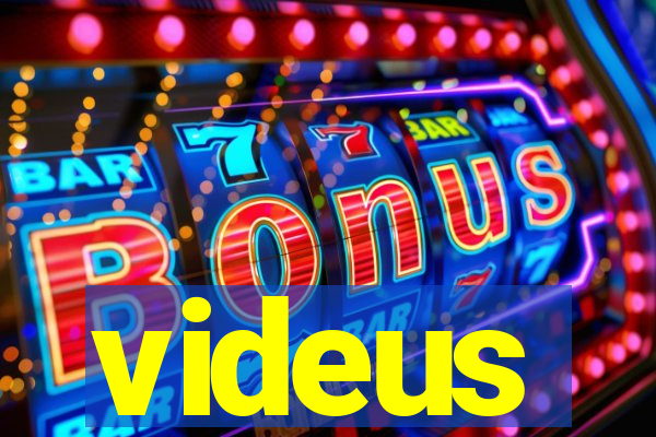 videus