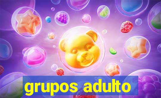 grupos adulto