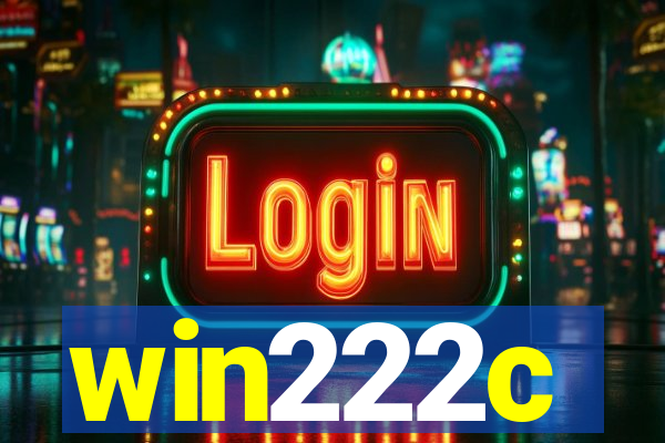 win222c