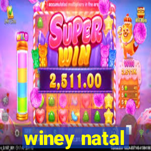 winey natal