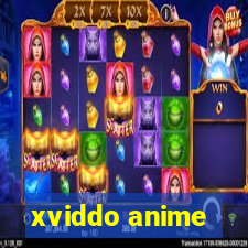 xviddo anime