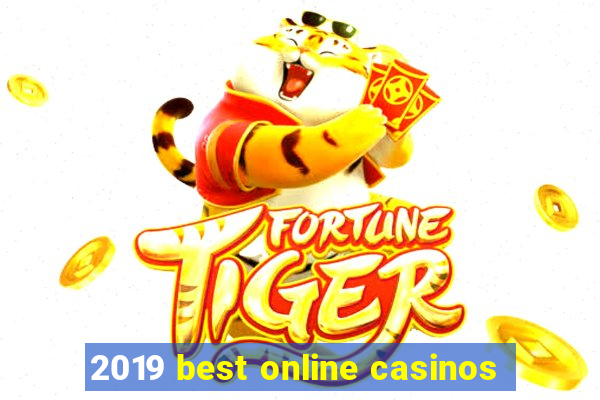 2019 best online casinos