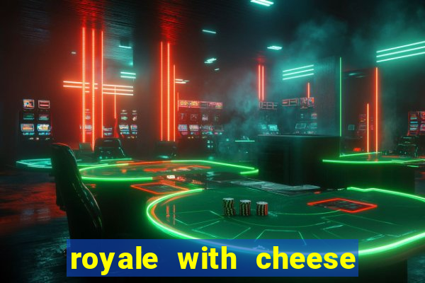 royale with cheese megaways slot