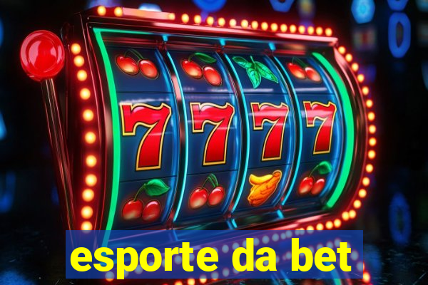 esporte da bet