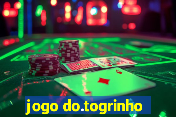 jogo do.togrinho