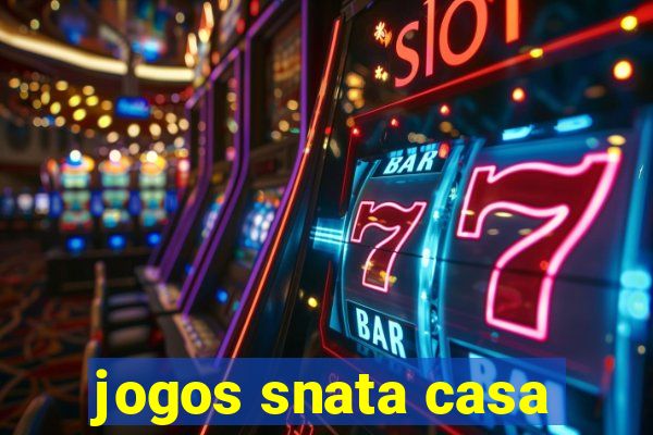 jogos snata casa