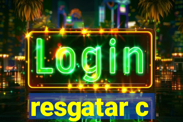 resgatar c