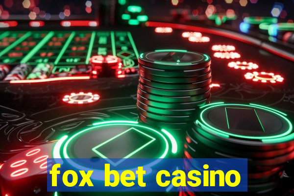 fox bet casino