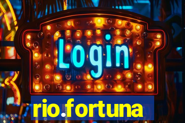 rio.fortuna