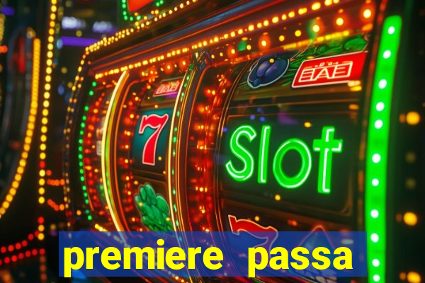 premiere passa todos os jogos