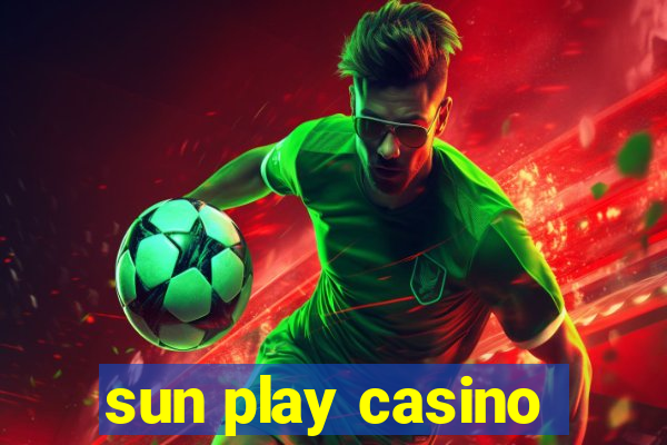 sun play casino