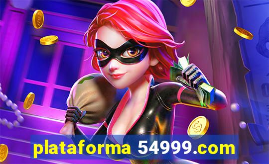 plataforma 54999.com