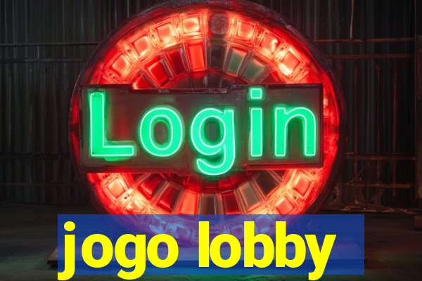 jogo lobby