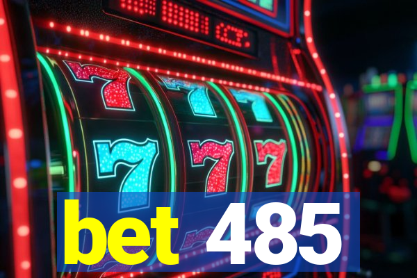 bet 485