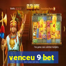 venceu 9 bet