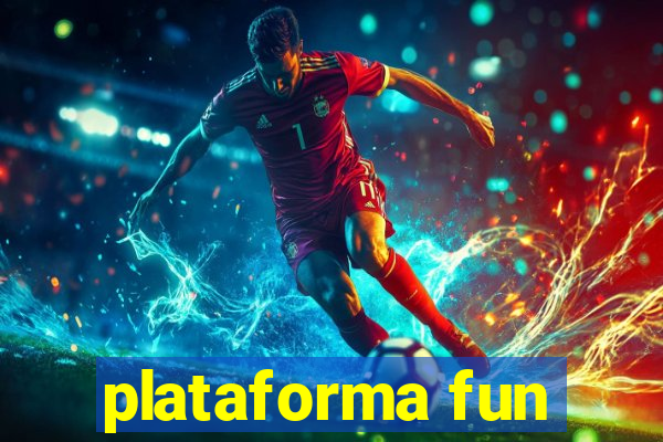 plataforma fun