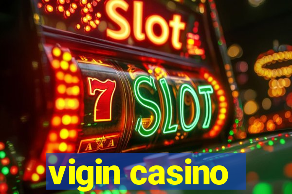 vigin casino