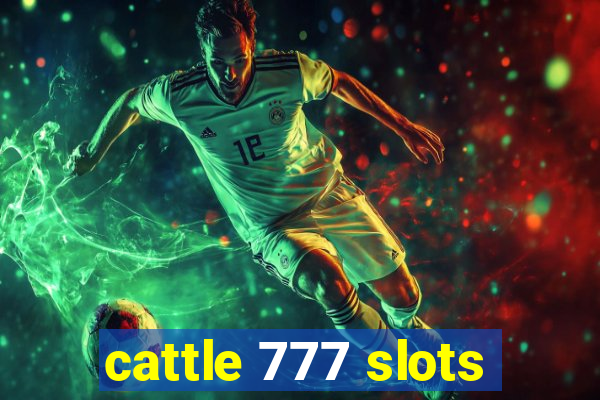 cattle 777 slots