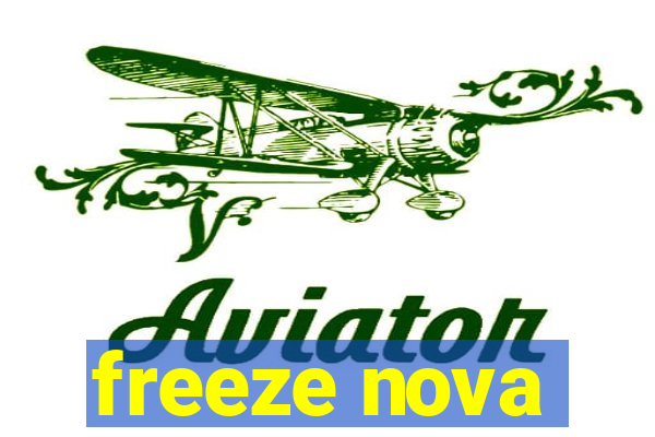 freeze nova