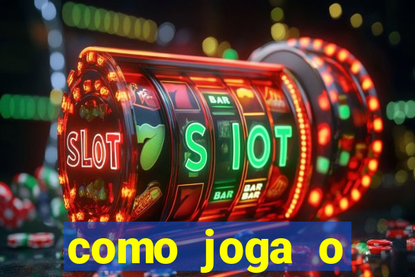 como joga o fortune tiger