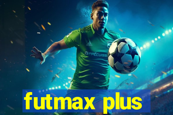 futmax plus