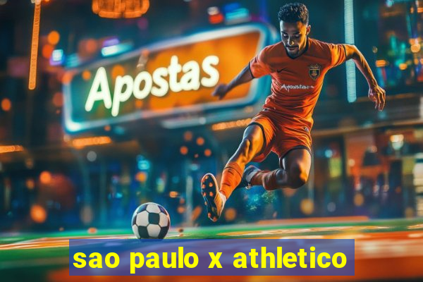 sao paulo x athletico