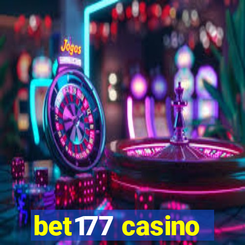 bet177 casino