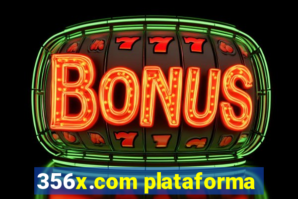 356x.com plataforma