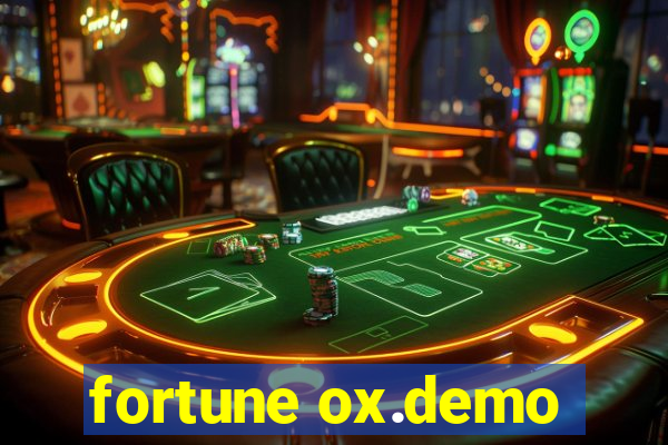 fortune ox.demo