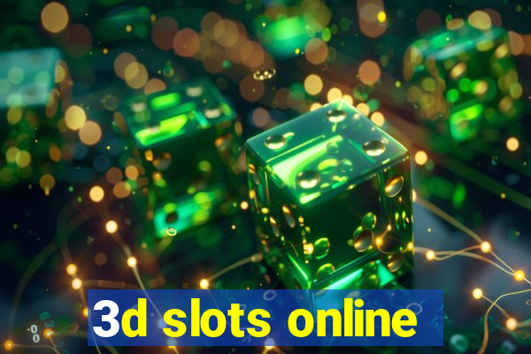 3d slots online