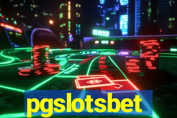 pgslotsbet