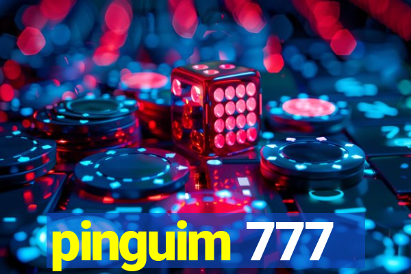 pinguim 777