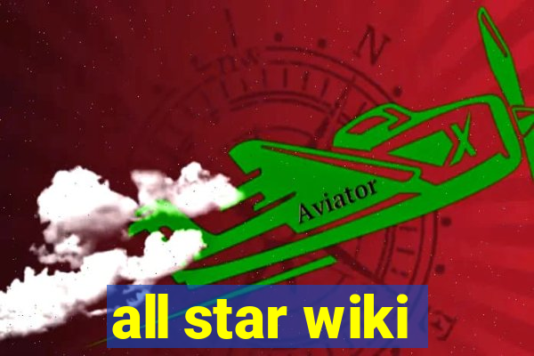 all star wiki