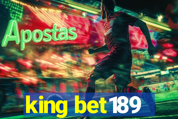 king bet189