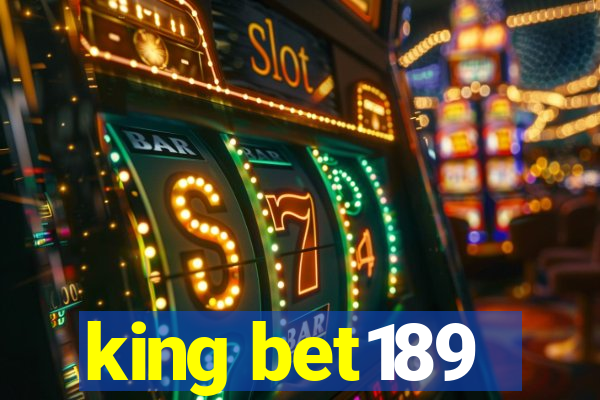 king bet189